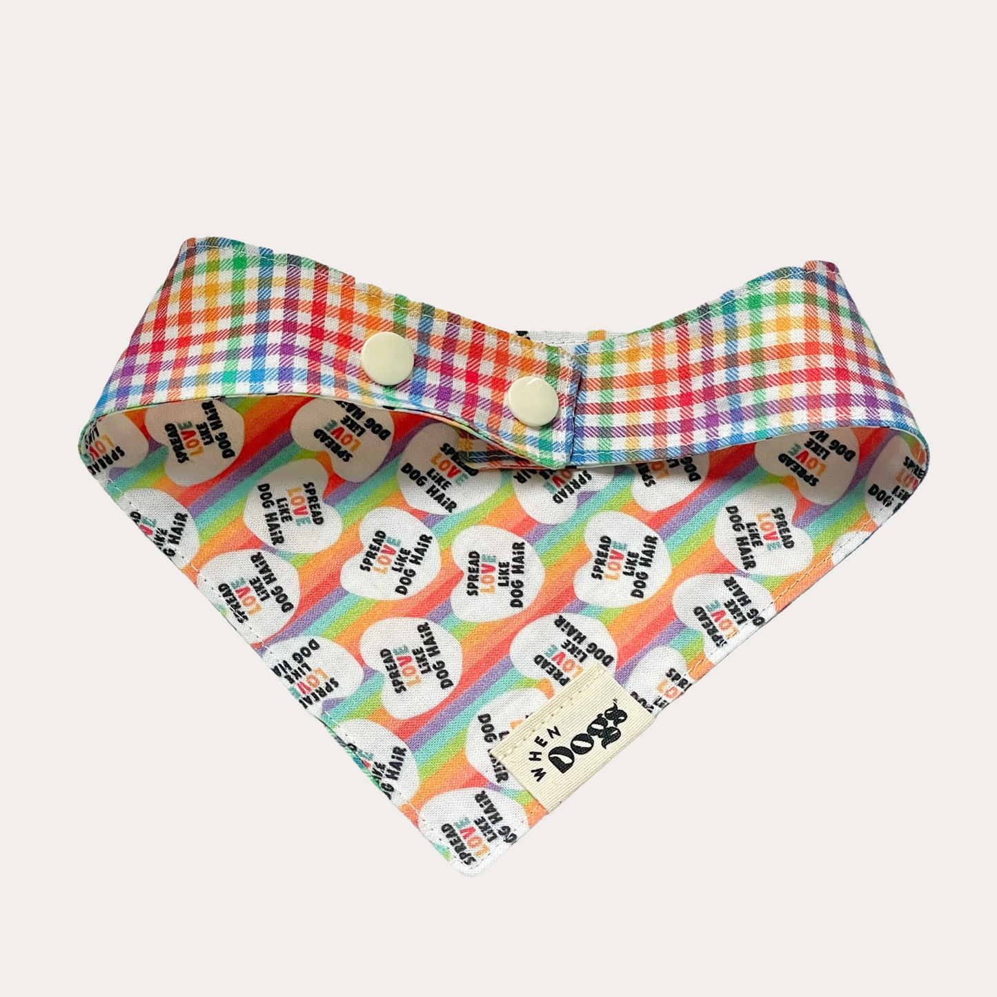 Spread Love Like Dog Hair & Rainbow Plaid | Reversible Bandana